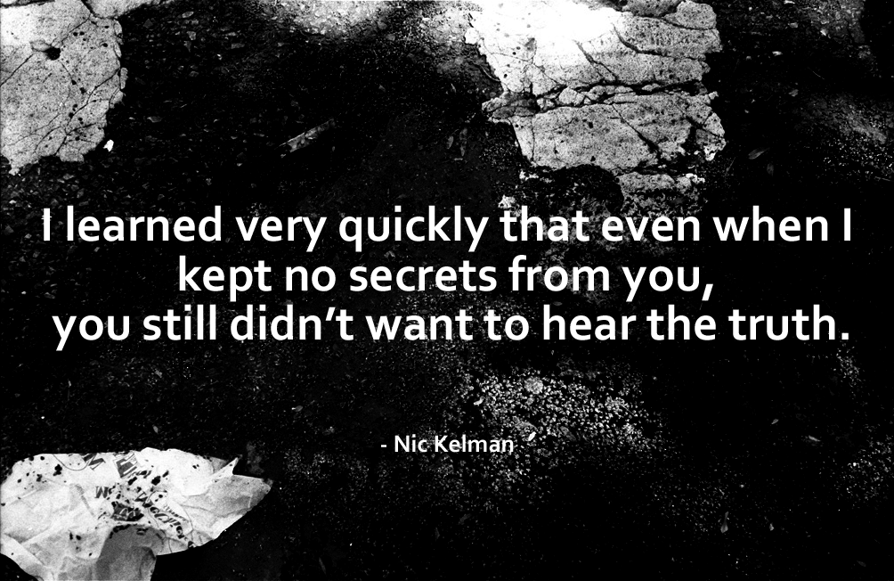 nic-kelman-quote-hear-the-truth